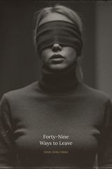 Forty-Nine Ways to Leave — cover